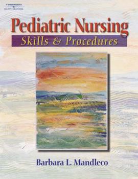 Spiral-bound Pediatric Nursing Skills and Procedures Book