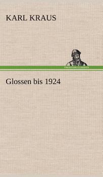 Hardcover Glossen Bis 1924 [German] Book