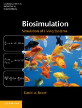 Hardcover Biosimulation: Simulation of Living Systems Book