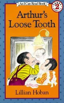 Arthur's Loose Tooth - Book  of the Arthur the Chimpanzee