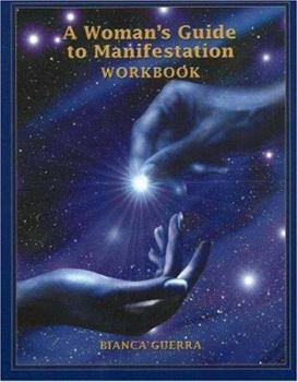 Paperback A Woman's Guide to Manifestation Workbook Book