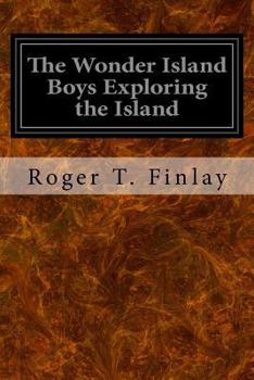 Paperback The Wonder Island Boys Exploring the Island Book