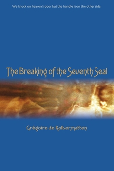 Paperback The Breaking of the Seventh Seal Book