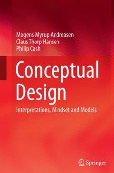 Paperback Conceptual Design: Interpretations, Mindset and Models Book