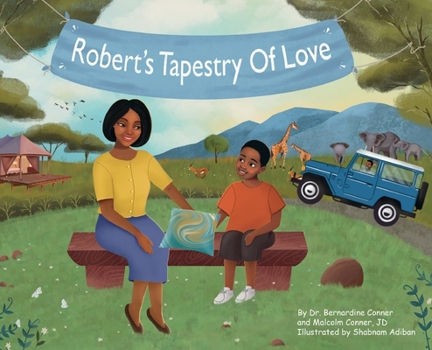 Hardcover Robert's Tapestry of Love Book