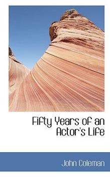 Hardcover Fifty Years of an Actor's Life Book