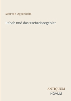 Paperback Rabeh und das Tschadseegebiet [German] Book