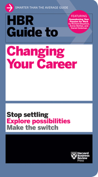 Paperback HBR Guide to Changing Your Career Book