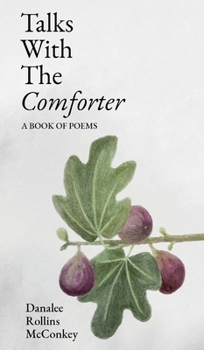 Hardcover Talks with the Comforter Book
