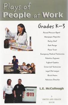 Plays of People at Work: Grades K-3 (Young Actors Series)
