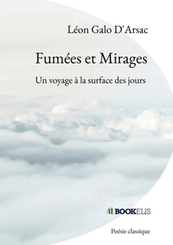 Paperback Fumées et Mirages [French] Book