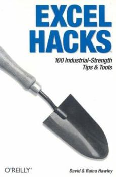 Paperback Excel Hacks: 100 Industrial-Strength Tips & Tools Book