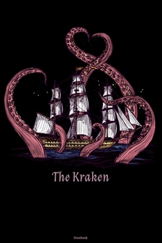 Paperback The Kraken Notebook: Octopus and Ship Journal Kraken Composition Book Giant Squid Gift Book