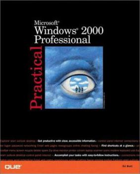 Paperback Practical Microsoft Windows 2000 Professional Book