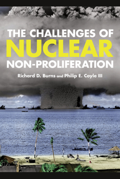 Paperback The Challenges of Nuclear Non-Proliferation Book