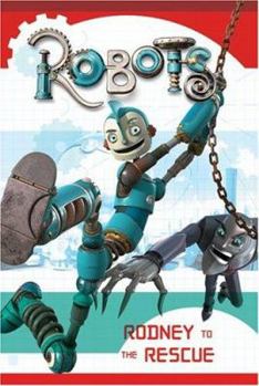Paperback Robots: Rodney to the Rescue Book