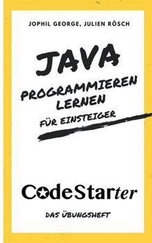 Paperback Java programmieren lernen für Einsteiger: Das Übungsheft [German] Book