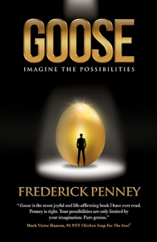 Paperback Goose: Imagine the Possibilities Book