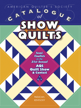 Paperback Catalogue of Show Quilts 2005 Book