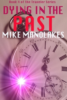 Paperback Dying in the Past Book