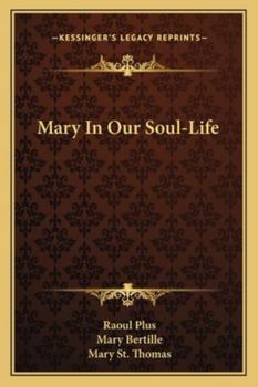 Paperback Mary In Our Soul-Life Book