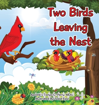 Hardcover Two Birds Leaving The Nest Book