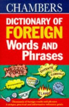 Paperback Chambers Dictionary of Foreign Words and Phrases Book