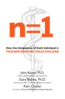 Hardcover N=1: How the Uniqueness of Each Individual Is Transforming Healthcare Book