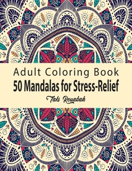 Paperback 50 Mandalas for Stress-Relief Adult Coloring Book: 50 Beautiful Mandalas Coloring Pages Flower Midnight Edition for Adults with multiple level Relaxat Book