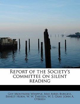 Paperback Report of the Society's Committee on Silent Reading Book