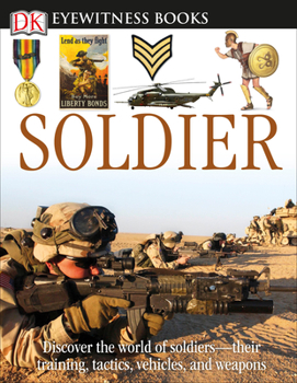 Soldier (Eyewitness Books) - Book  of the DK Eyewitness Books
