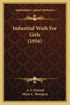 Paperback Industrial Work For Girls (1916) Book