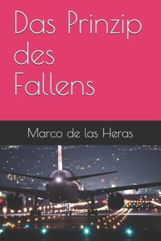 Paperback Das Prinzip des Fallens [German] Book