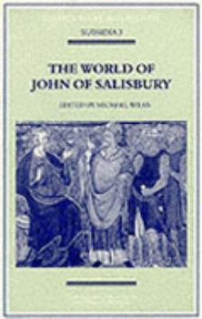 Paperback The World of John of Salisbury (Studies in Church History: Subsidia) Book