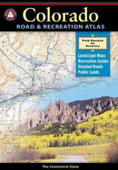 Paperback Benchmark: Colorado Road & Recreation Atlas: The Centennial State Book