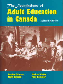Paperback Foundations of Adult Education in Canada Book