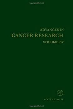 Hardcover Advances in Cancer Research, Volume 67 Book