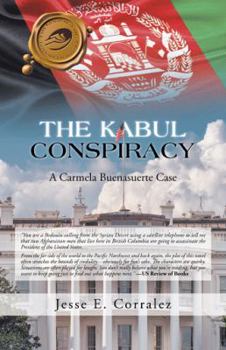 Hardcover The Kabul Conspiracy: A Carmela Buenasuerte Case Book