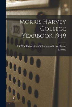 Paperback Morris Harvey College Yearbook 1949 Book