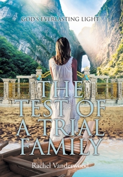 Hardcover The Test of a Trial Family Book