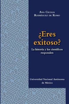 Paperback Eres exitoso?: La historia y los cientificos responden [Spanish] Book