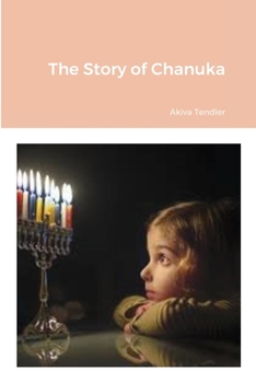 Paperback The History of Chanuka Book