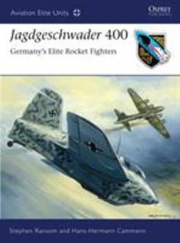 Paperback Jagdgeschwader 400: Germany's Elite Rocket Fighters Book