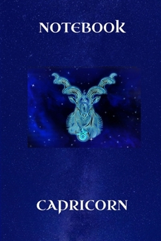 Paperback Notebook: 6" x 9" Notebook Capricorn Horoscopes, Star Signs, Astrology 100 Blank Pages Book