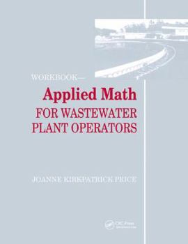 Hardcover Applied Math for Wastewater Plant Operators - Workbook Book