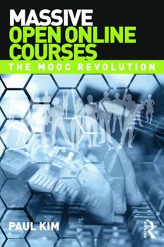 Paperback Massive Open Online Courses: The MOOC Revolution Book
