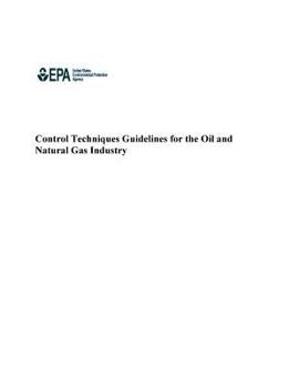 Paperback Control Techniques Guidelines for the Oil and Natural Gas Industry Book