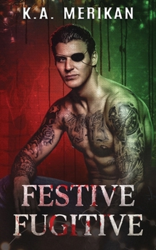Festive Fugitive (Murder & Mistletoe)