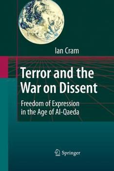 Paperback Terror and the War on Dissent: Freedom of Expression in the Age of Al-Qaeda Book