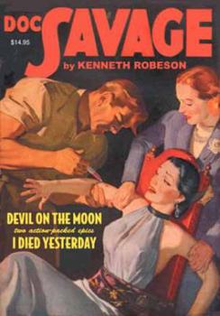 Paperback Doc Savage #31: Devil on the Moon & I Died Yesterday Book